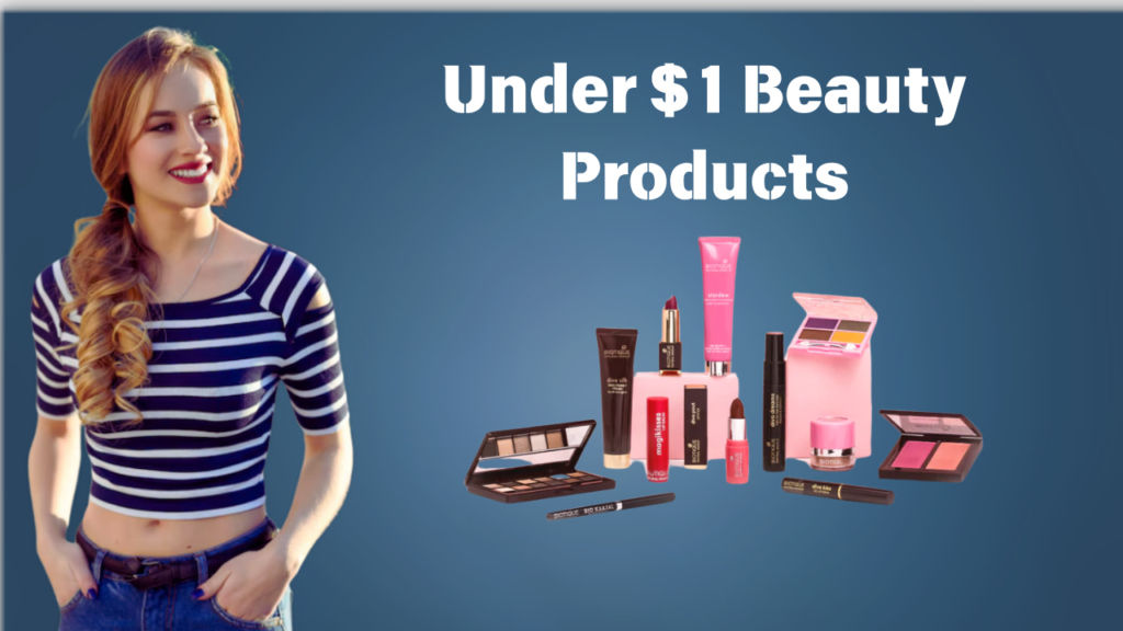 $1 beauty products
